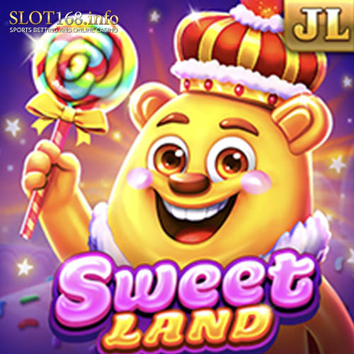 สุดยอดเกมสล็อตทำเงิน Sweet Land slot สวีทแลนด์ เว็บ Slot168